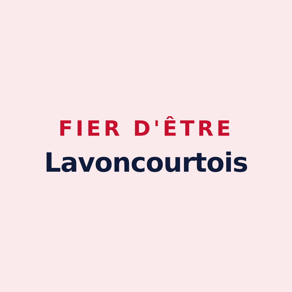 Magnet « Fier d'être Lavoncourtois » — design pour Lavoncourt