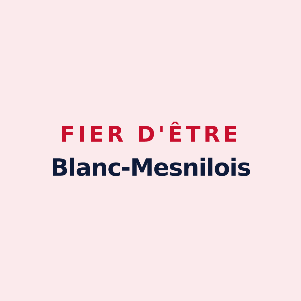 Magnet « Fier d'être Blanc-Mesnilois » — design pour Le Blanc-Mesnil