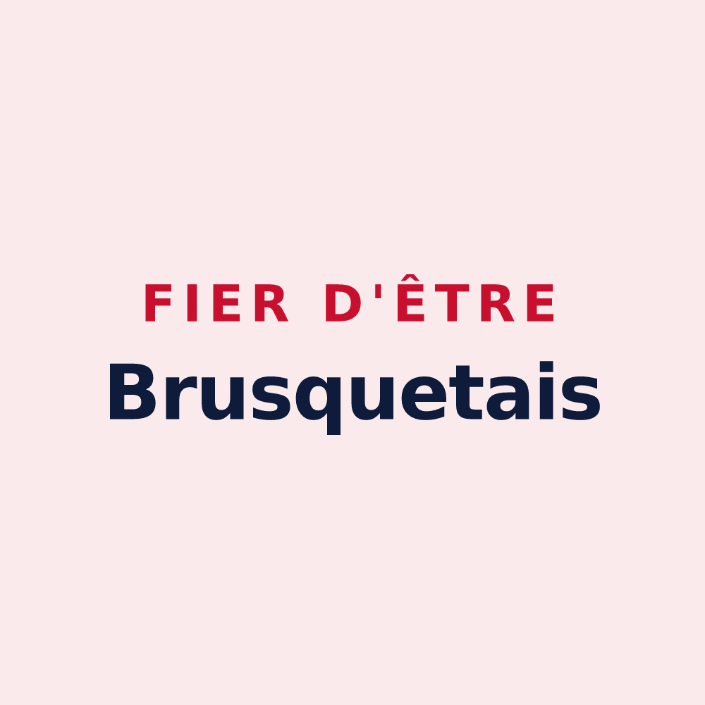 Magnet « Fier d'être Brusquetais » — design pour Le Brusquet
