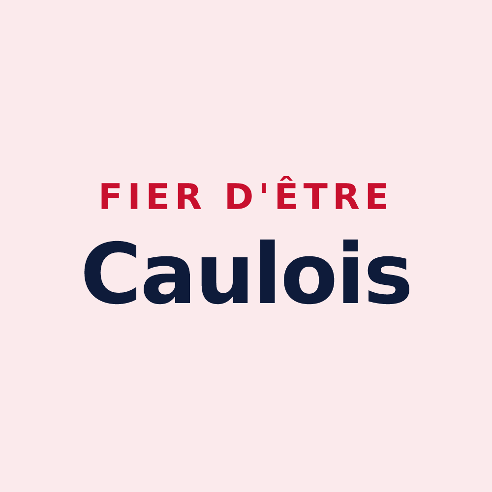 Magnet « Fier d'être Caulois » — design pour Le Caule-Sainte-Beuve
