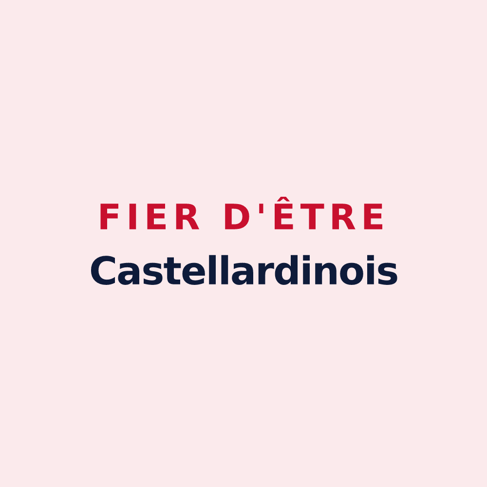 Magnet « Fier d'être Castellardinois » — design pour Le Châtelard