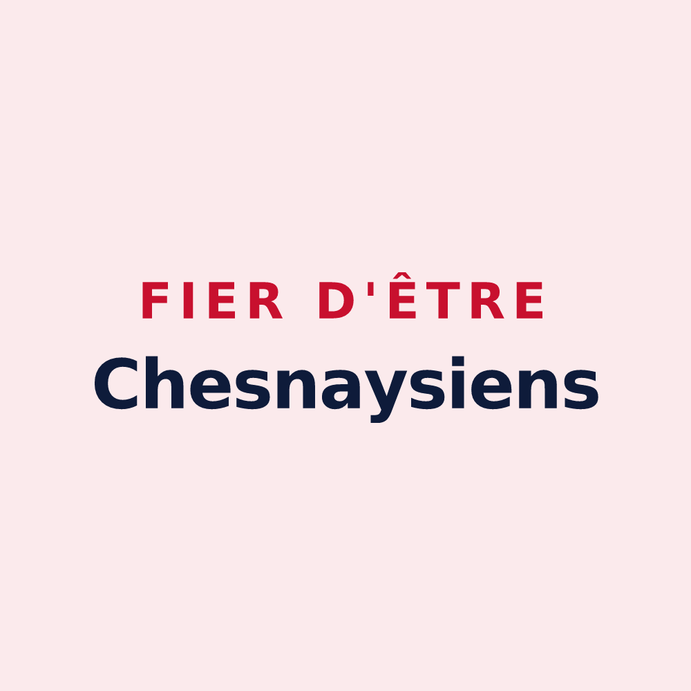 Magnet « Fier d'être Chesnaysiens » — design pour Le Chesnay-Rocquencourt