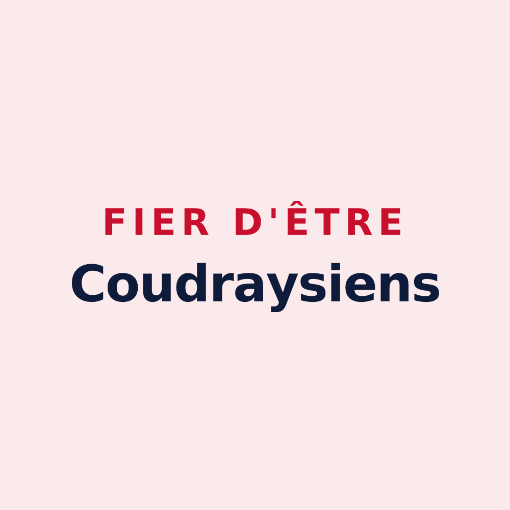 Magnet « Fier d'être Coudraysiens » — design pour Le Coudray-Montceaux