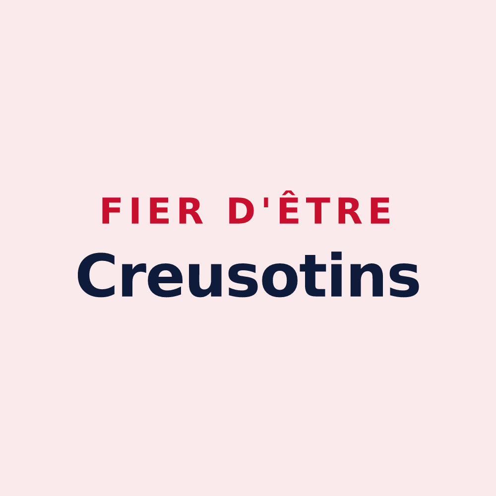 Magnet « Fier d'être Creusotins » — design pour Le Creusot