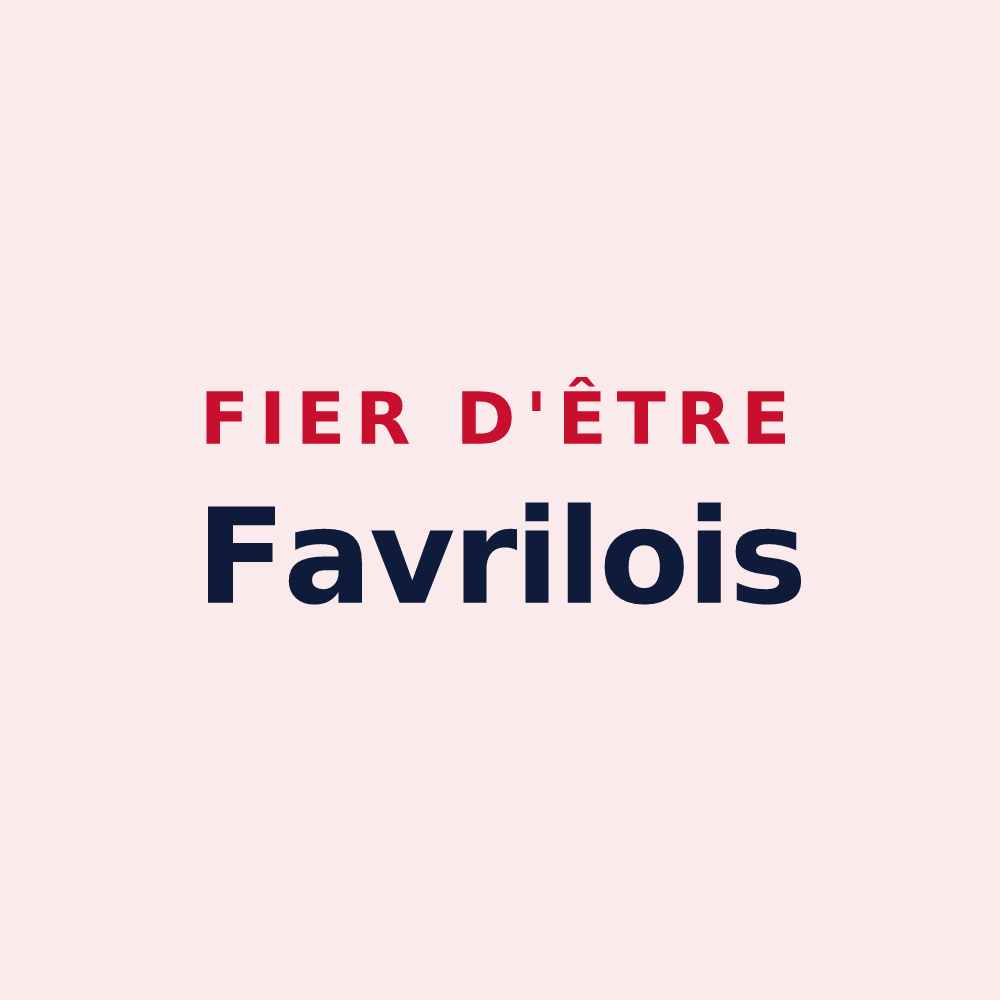 Magnet « Fier d'être Favrilois » — design pour Le Favril