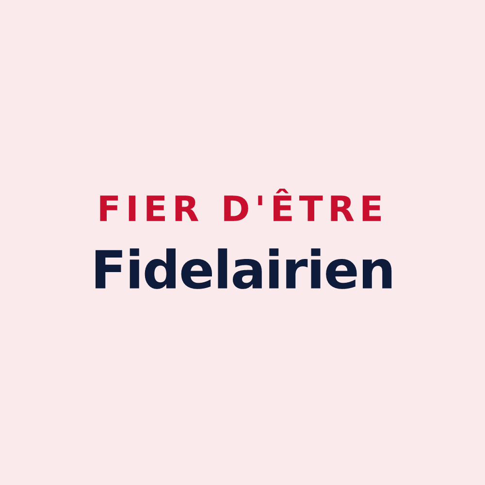 Magnet « Fier d'être Fidelairien » — design pour Le Fidelaire