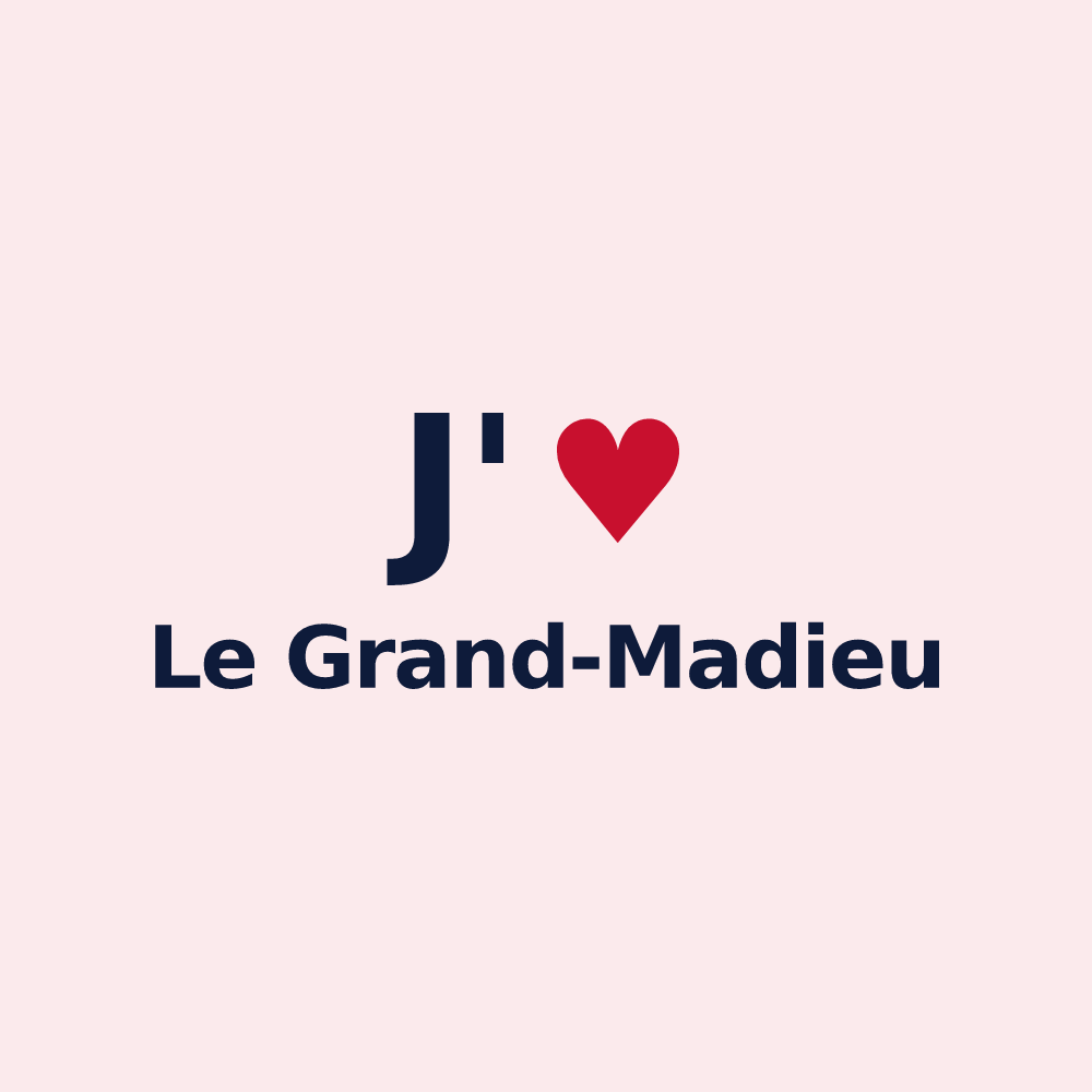Magnet personnalisé Le Grand-Madieu — design J'aime Le Grand-Madieu