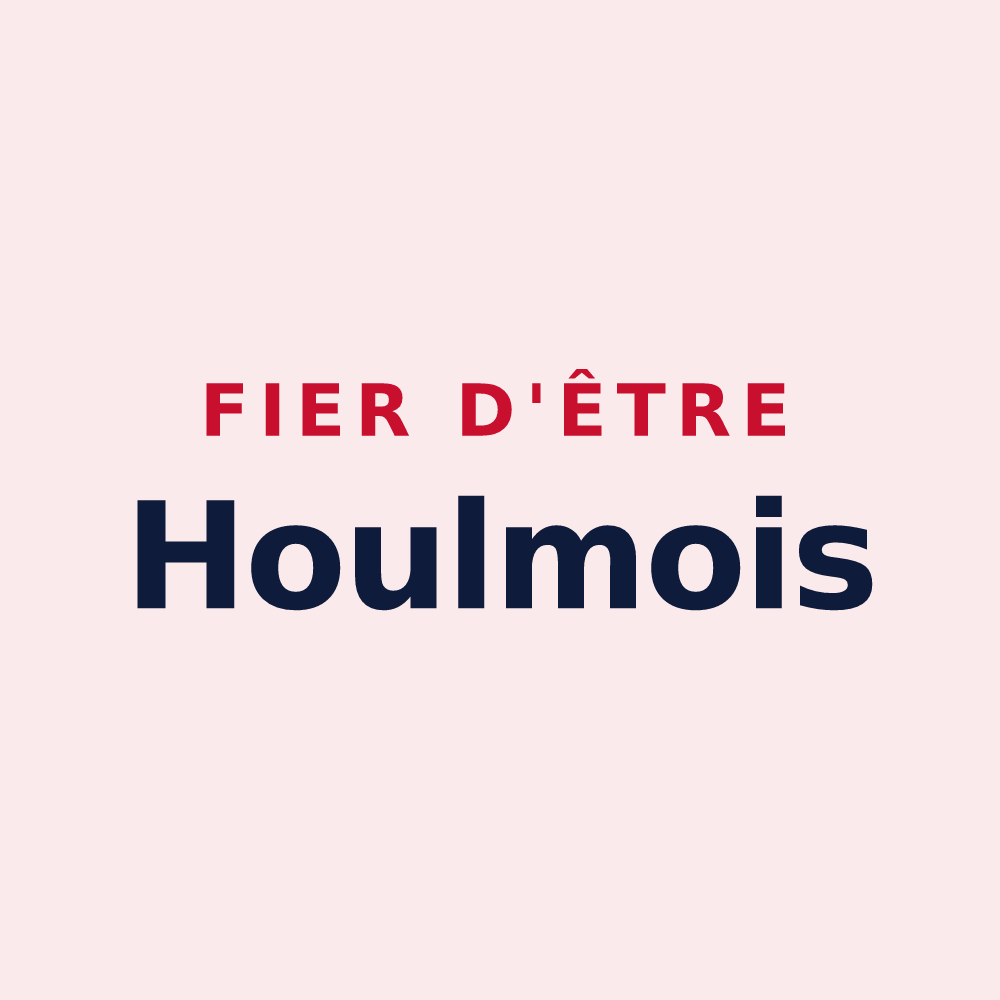 Magnet « Fier d'être Houlmois » — design pour Le Houlme