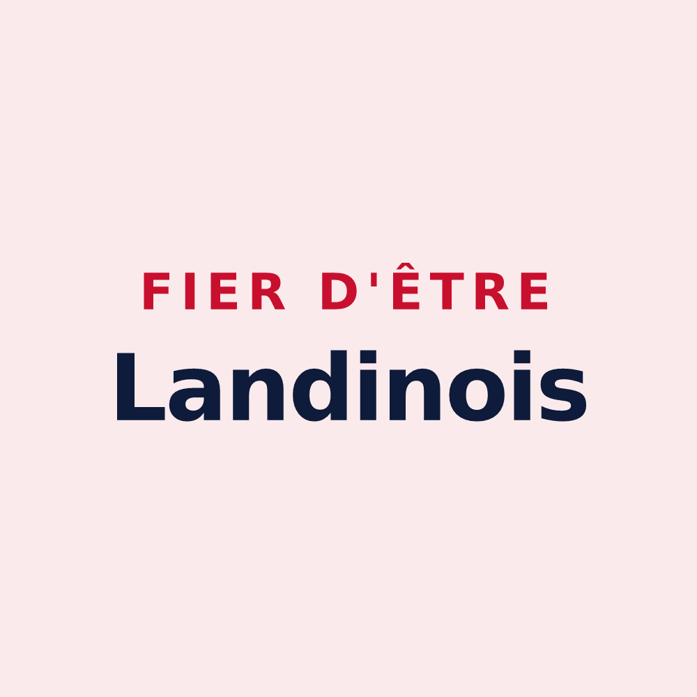 Magnet « Fier d'être Landinois » — design pour Le Landin