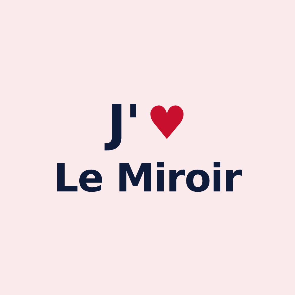 Magnet personnalisé Le Miroir — design J'aime Le Miroir