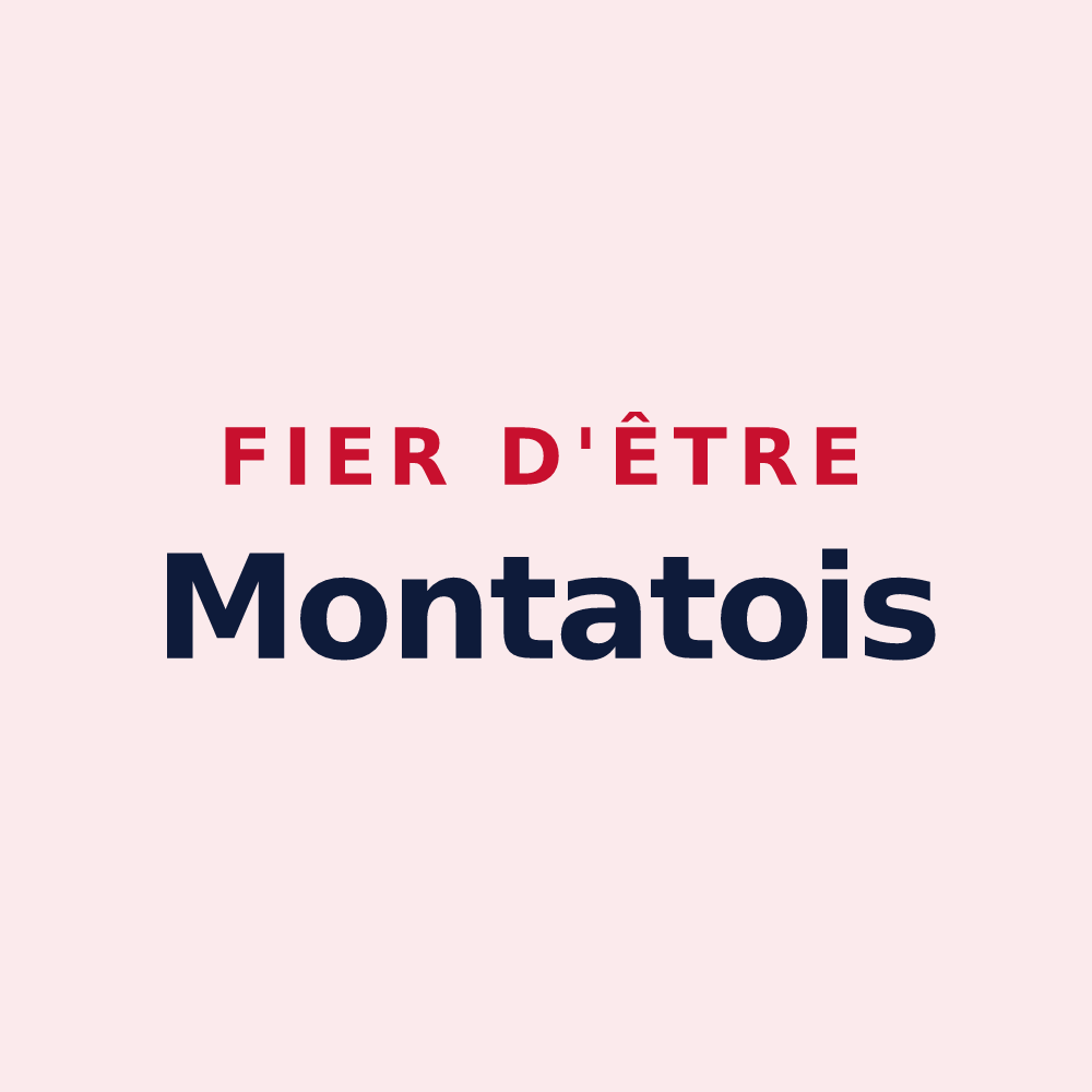 Magnet « Fier d'être Montatois » — design pour Le Montat