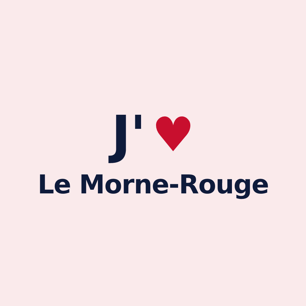 Magnet personnalisé Le Morne-Rouge — design J'aime Le Morne-Rouge