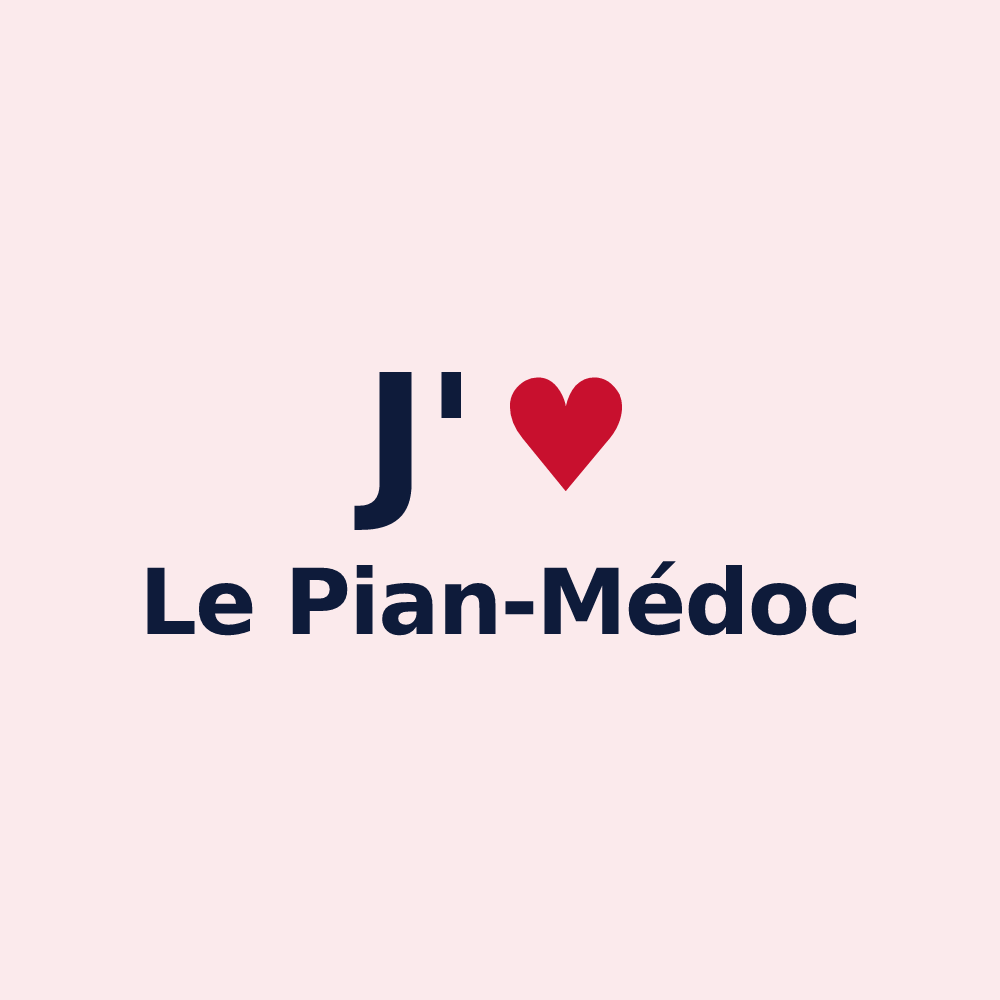 Magnet personnalisé Le Pian-Médoc — design J'aime Le Pian-Médoc