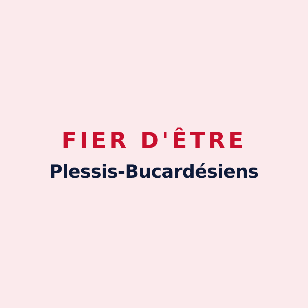Magnet « Fier d'être Plessis-Bucardésiens » — design pour Le Plessis-Bouchard