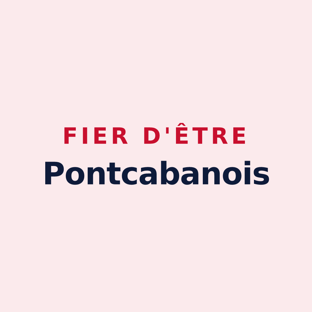 Magnet « Fier d'être Pontcabanois » — design pour Le Pont-Chrétien-Chabenet
