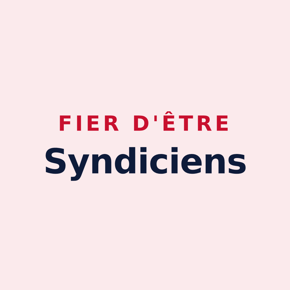 Magnet « Fier d'être Syndiciens » — design pour Le Syndicat