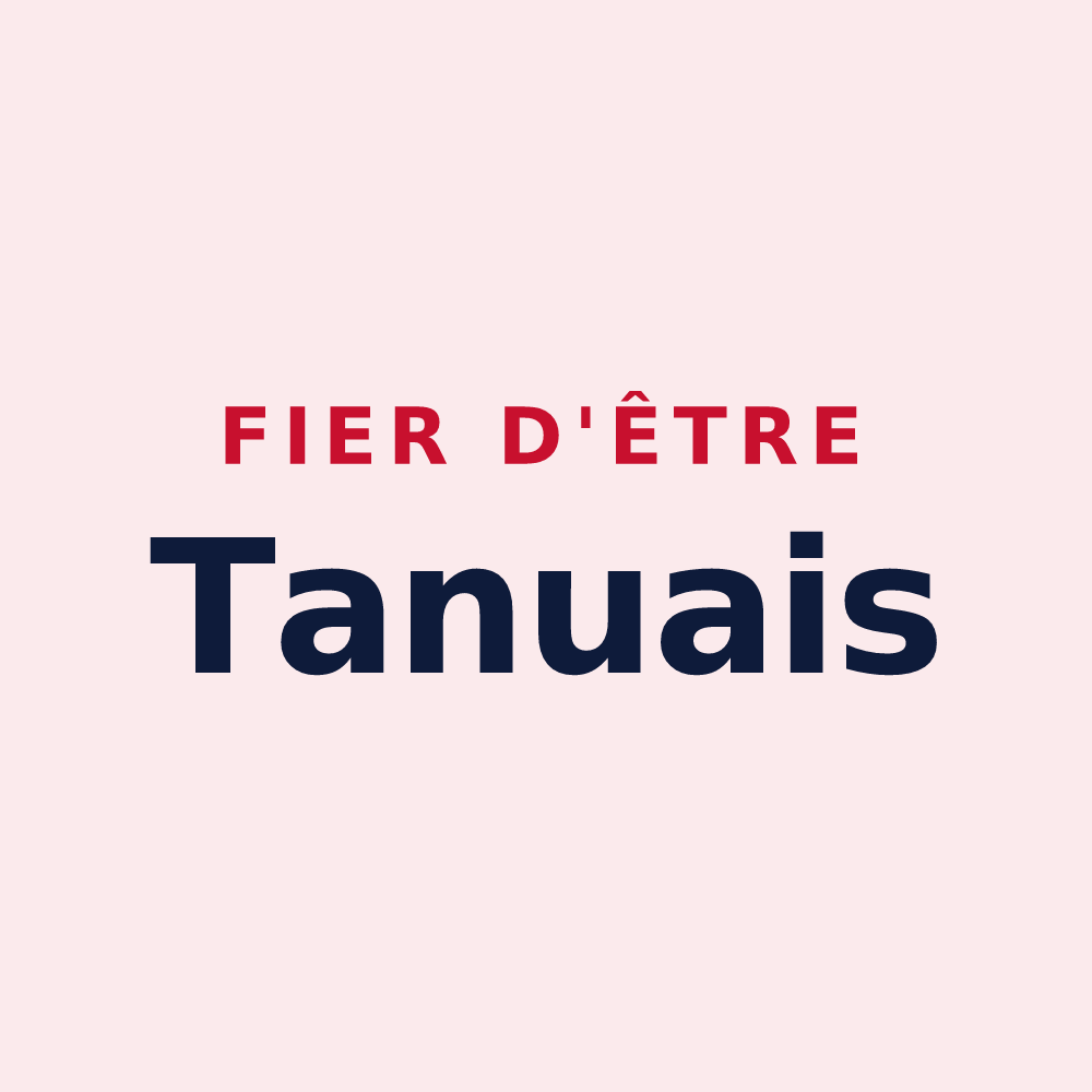 Magnet « Fier d'être Tanuais » — design pour Le Tanu