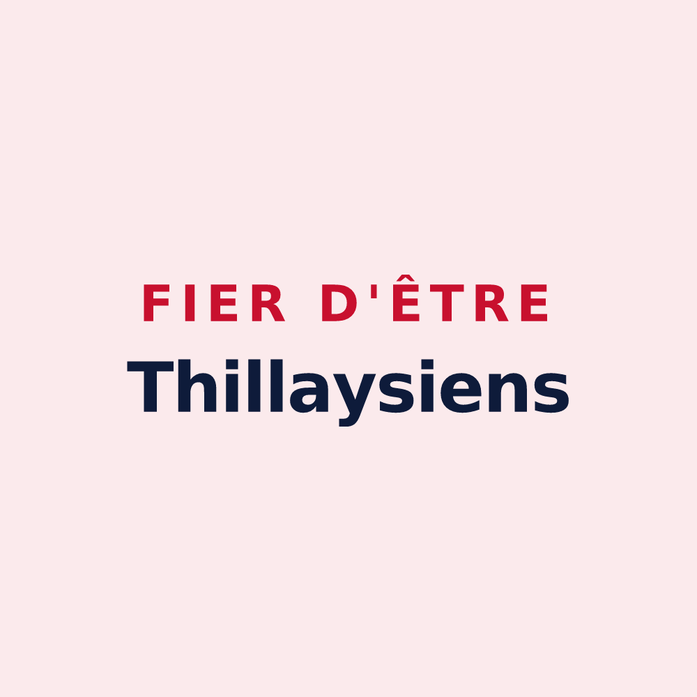 Magnet « Fier d'être Thillaysiens » — design pour Le Thillay