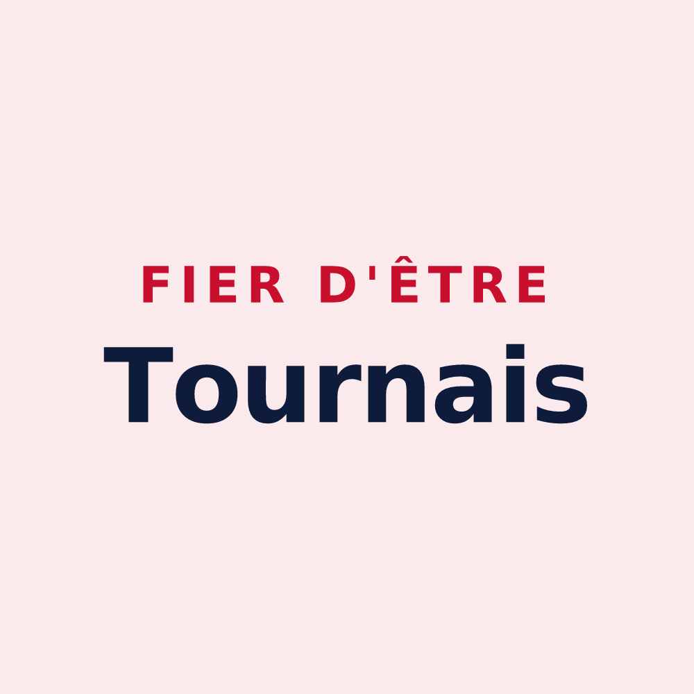 Magnet « Fier d'être Tournais » — design pour Le Tourne