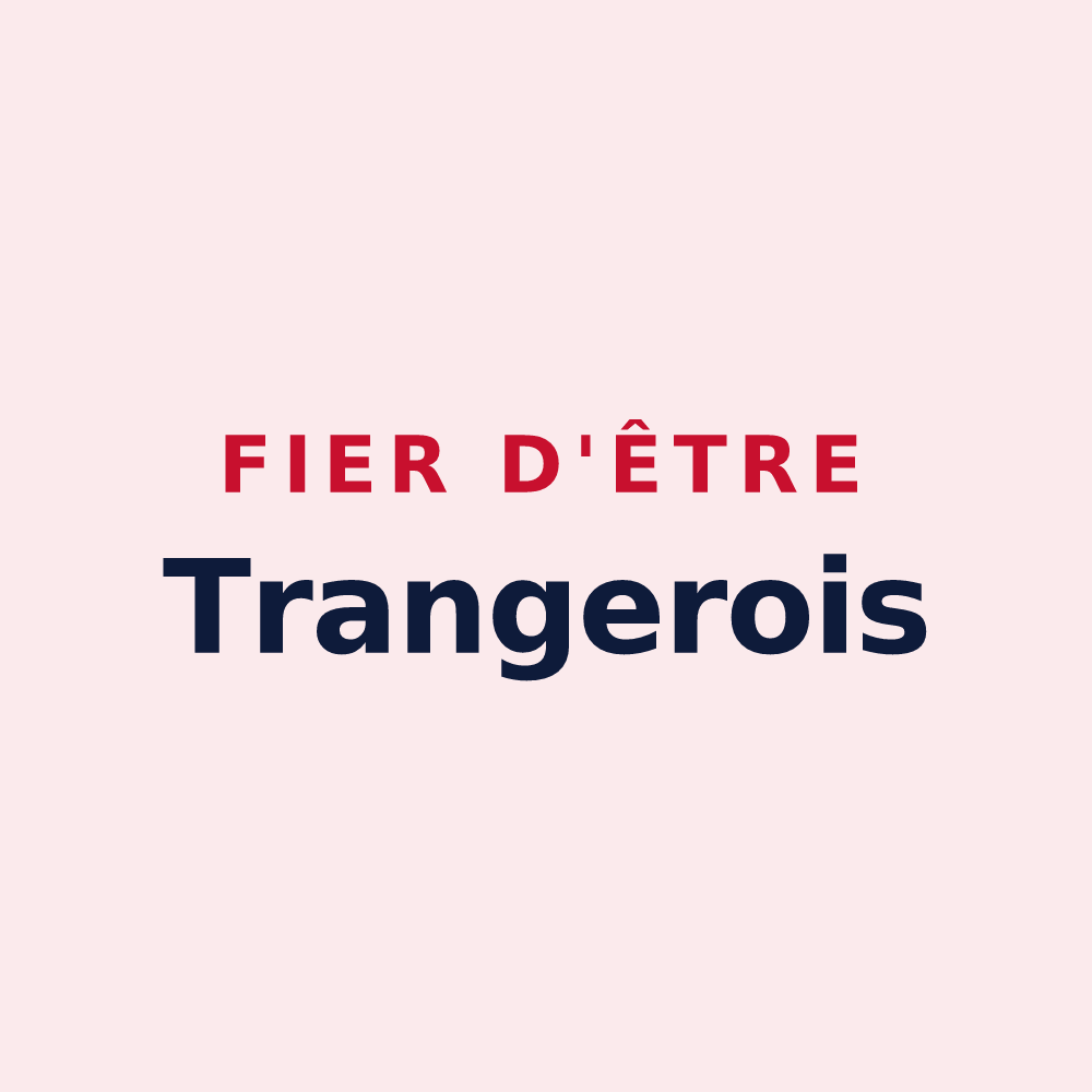 Magnet « Fier d'être Trangerois » — design pour Le Tranger