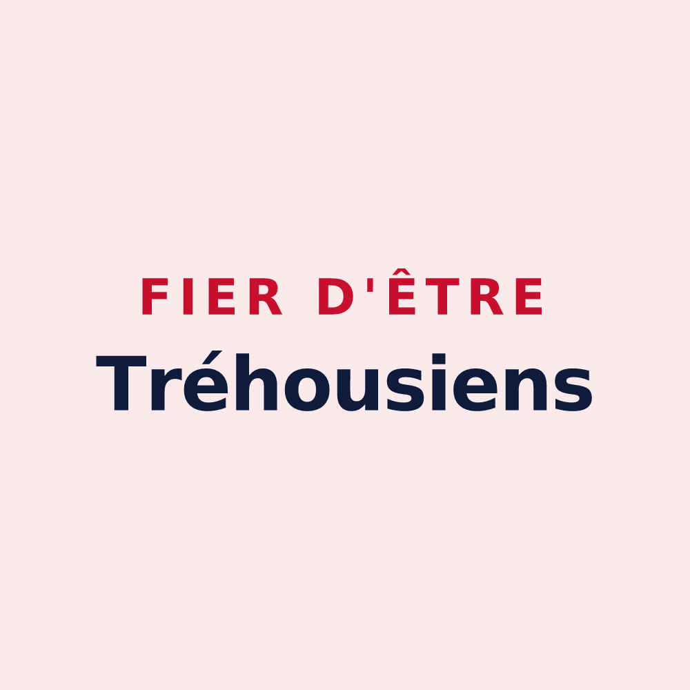 Magnet « Fier d'être Tréhousiens » — design pour Le Tréhou