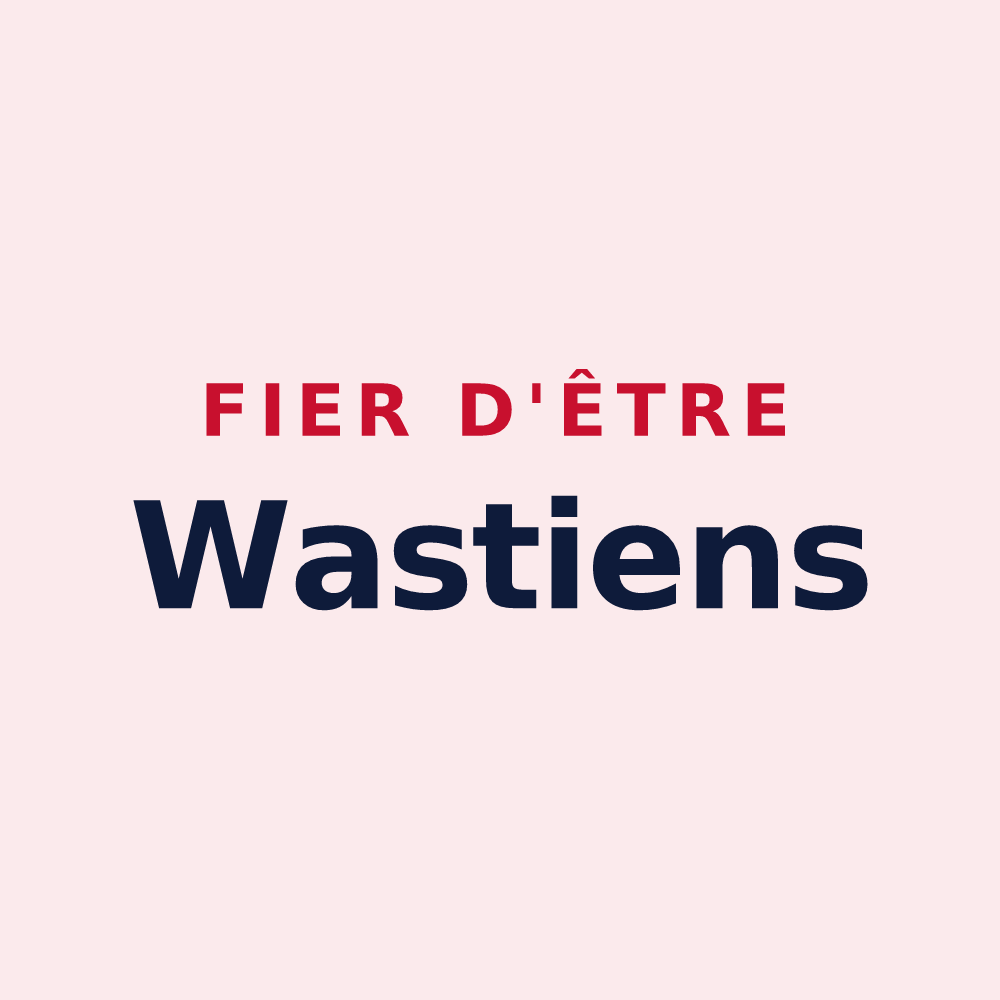 Magnet « Fier d'être Wastiens » — design pour Le Wast