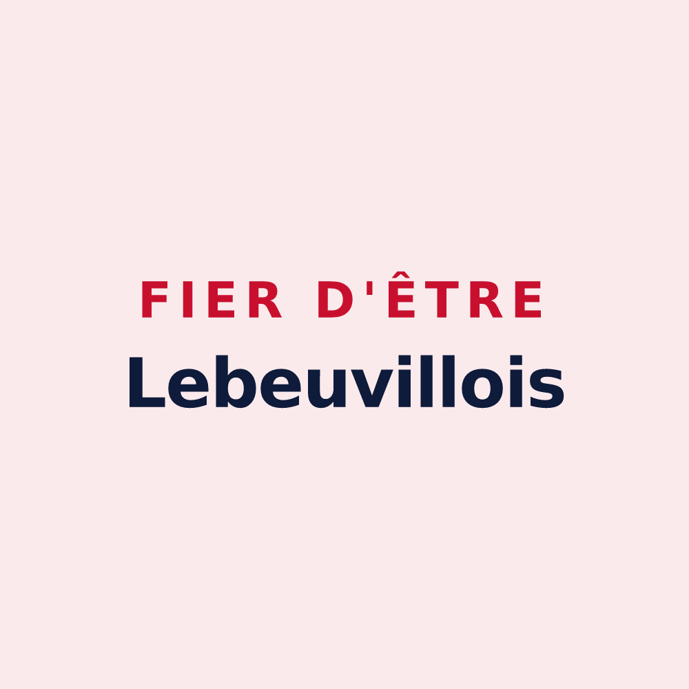 Magnet « Fier d'être Lebeuvillois » — design pour Lebeuville