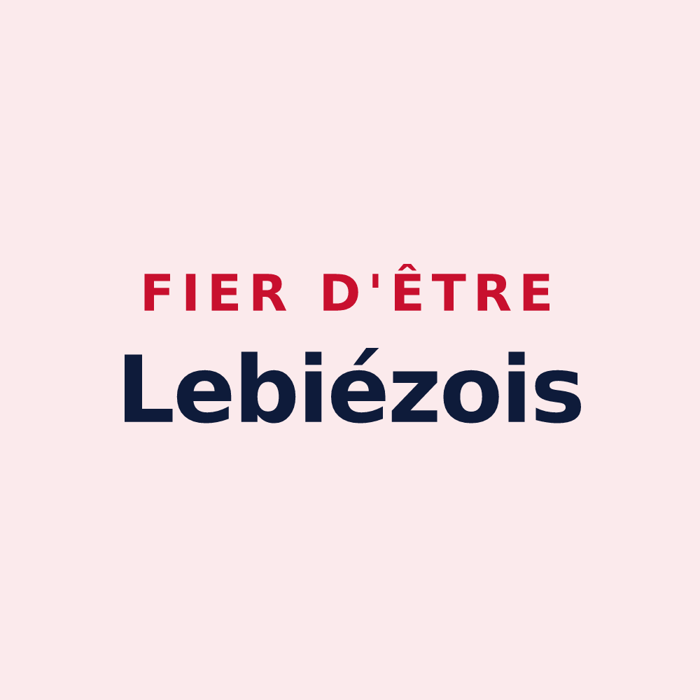 Magnet « Fier d'être Lebiézois » — design pour Lebiez