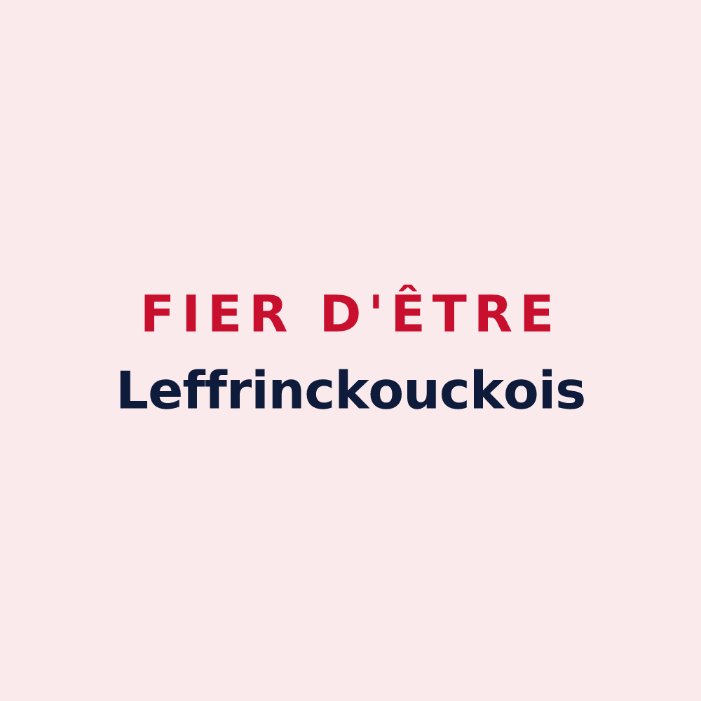 Magnet « Fier d'être Leffrinckouckois » — design pour Leffrinckoucke
