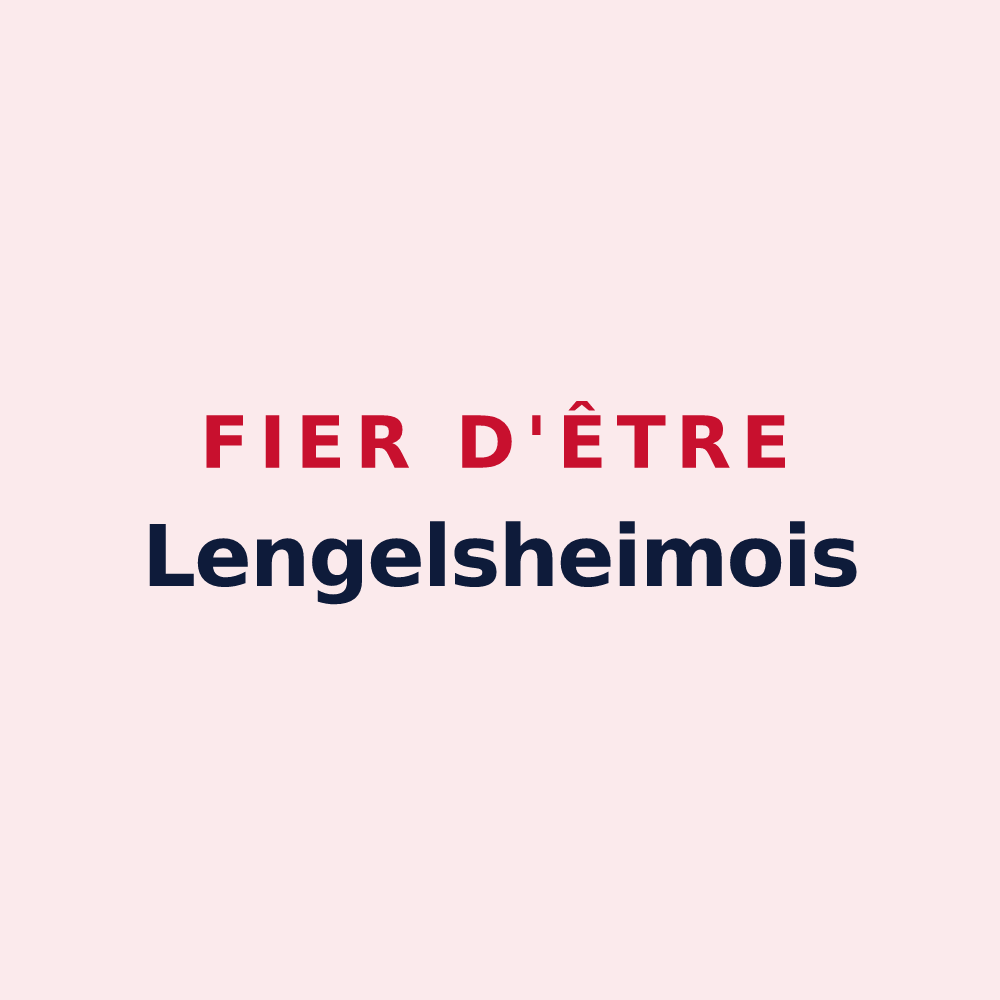 Magnet « Fier d'être Lengelsheimois » — design pour Lengelsheim