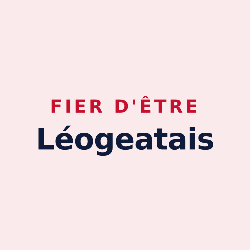 Magnet « Fier d'être Léogeatais » — design pour Léogeats