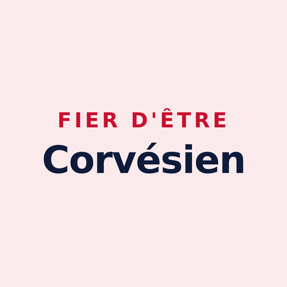 Magnet « Fier d'être Corvésien » — design pour Les Corvées-les-Yys