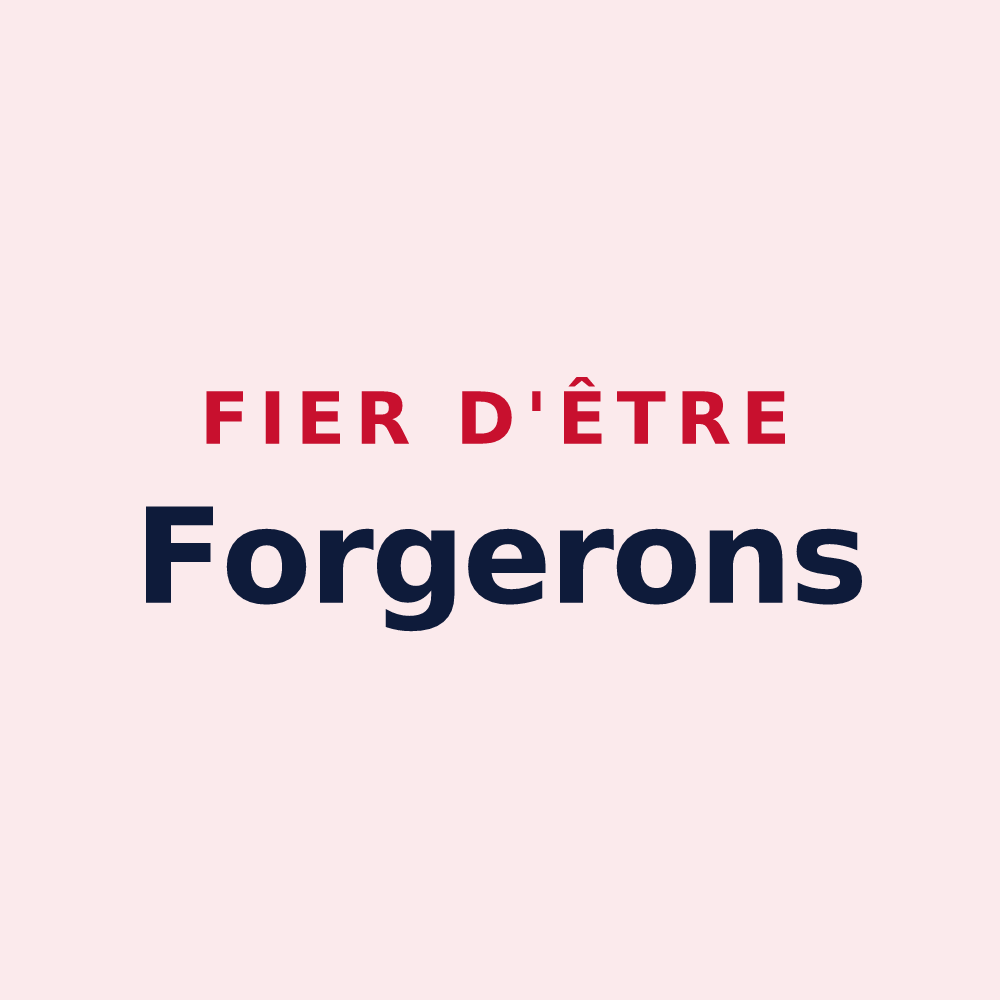 Magnet « Fier d'être Forgerons » — design pour Les Forges