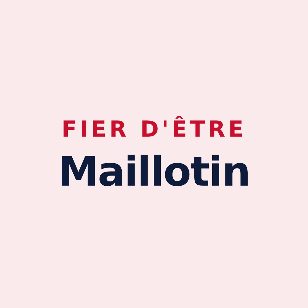 Magnet « Fier d'être Maillotin » — design pour Les Maillys