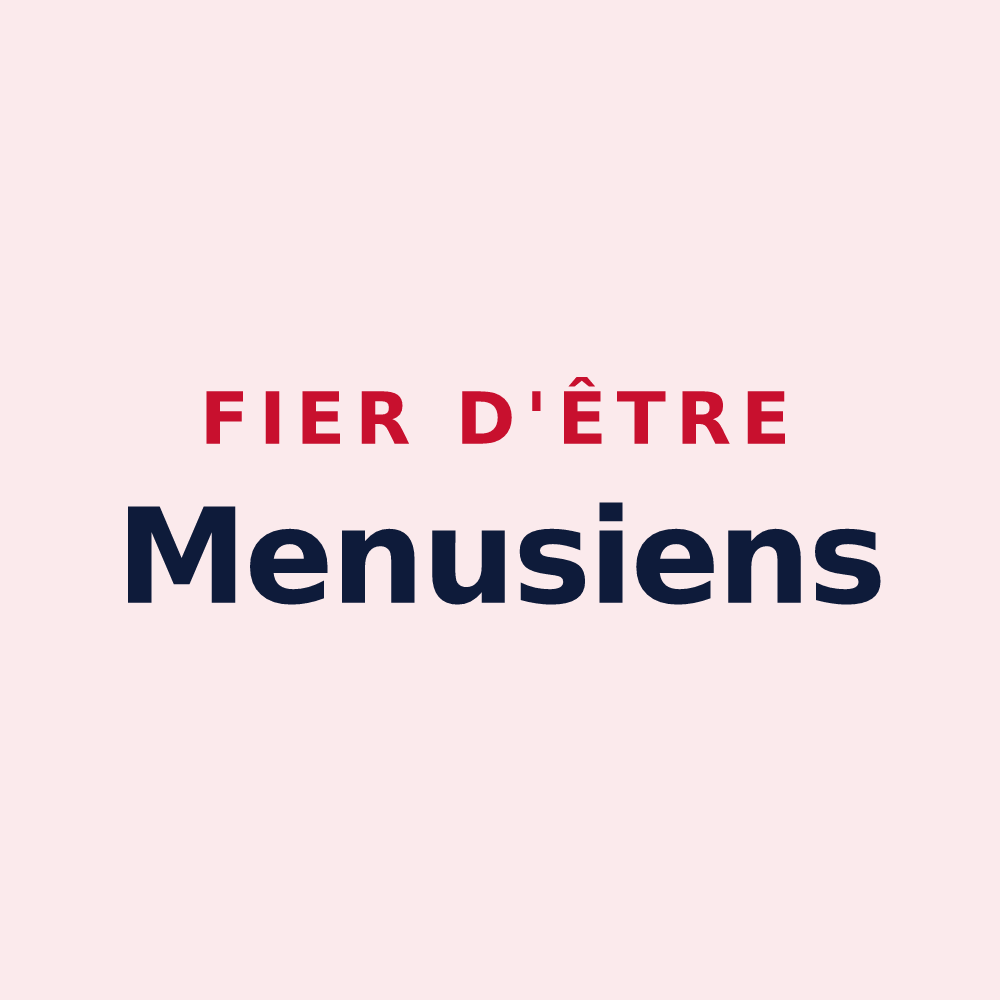 Magnet « Fier d'être Menusiens » — design pour Les Menus