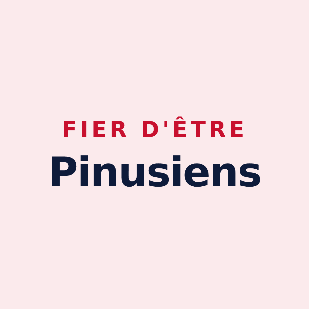 Magnet « Fier d'être Pinusiens » — design pour Les Pins