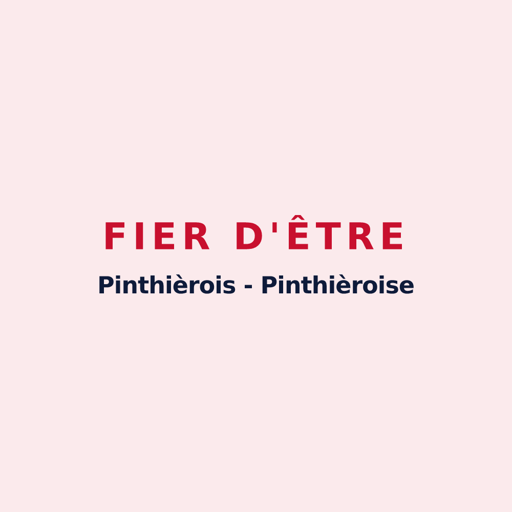 Magnet « Fier d'être Pinthièrois - Pinthièroise » — design pour Les Pinthières