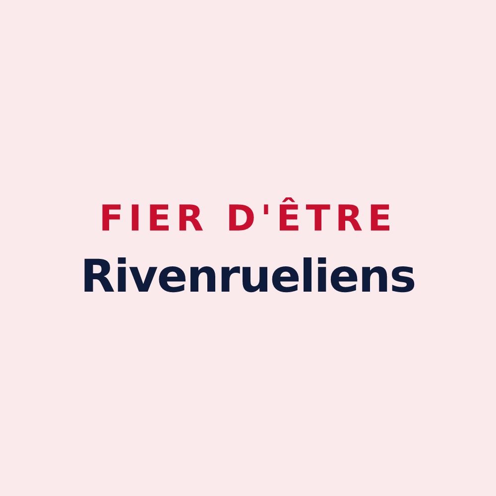 Magnet « Fier d'être Rivenrueliens » — design pour Les Rivières-Henruel