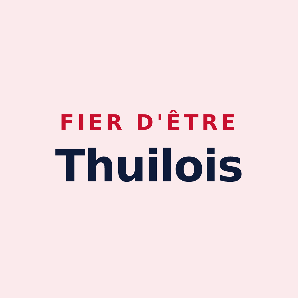 Magnet « Fier d'être Thuilois » — design pour Les Thuiles