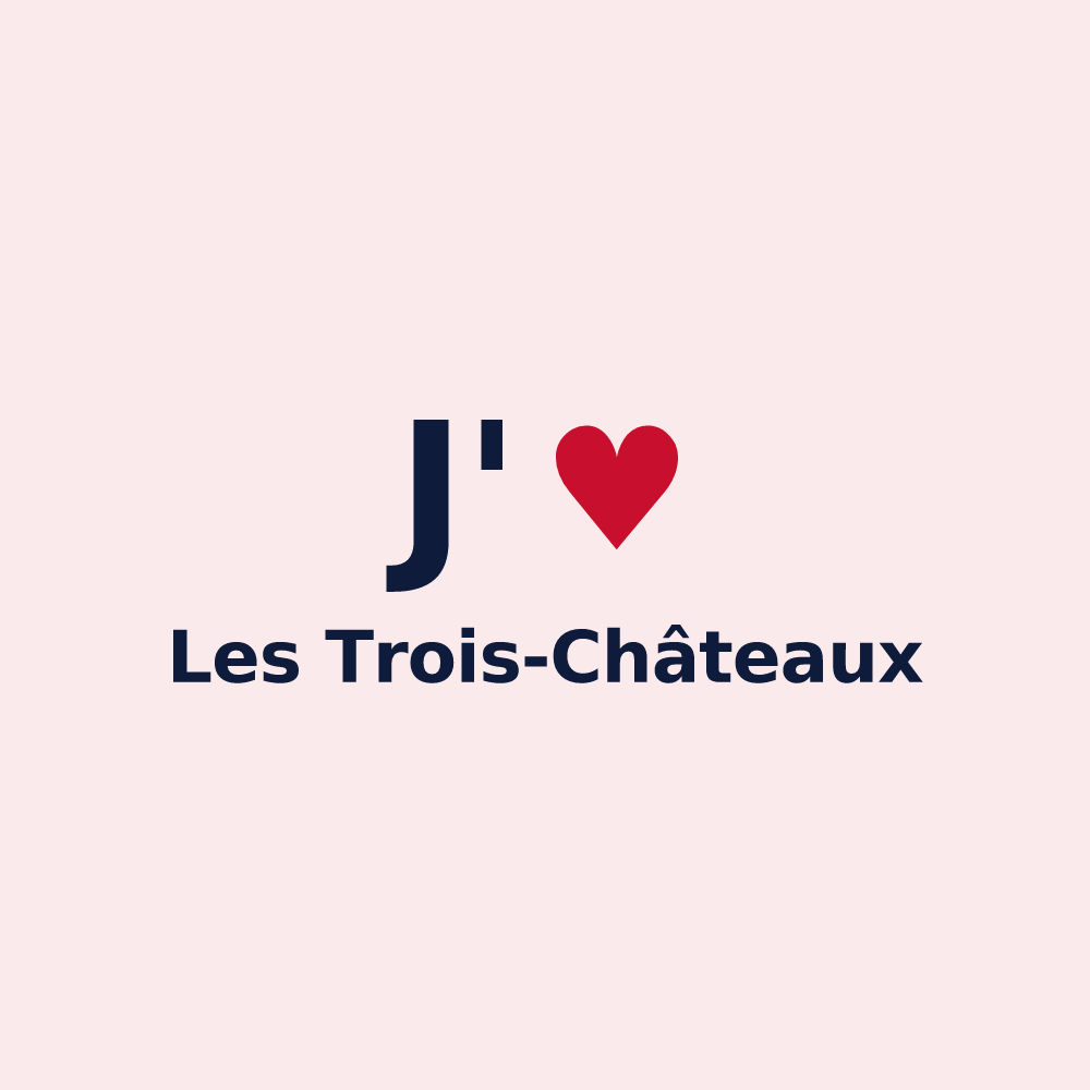 Magnet personnalisé Les Trois-Châteaux — design J'aime Les Trois-Châteaux