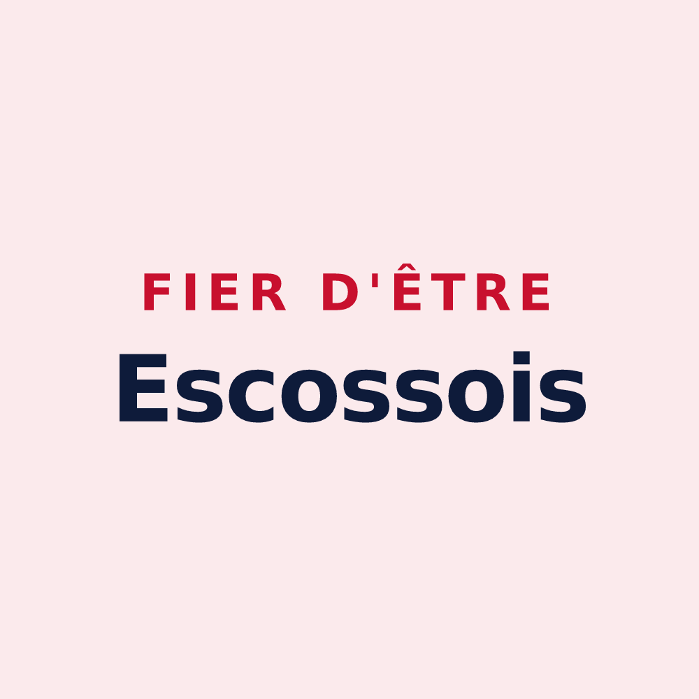 Magnet « Fier d'être Escossois » — design pour Lescousse
