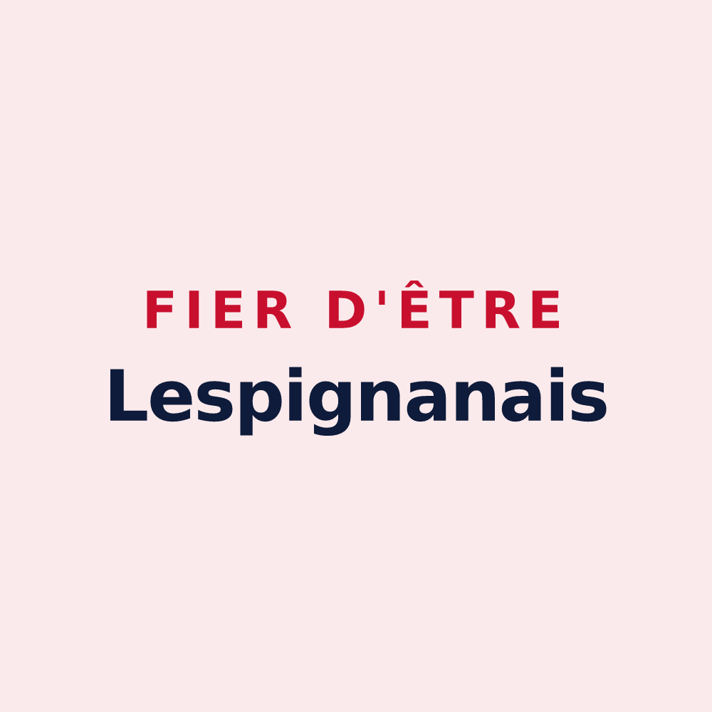 Magnet « Fier d'être Lespignanais » — design pour Lespignan