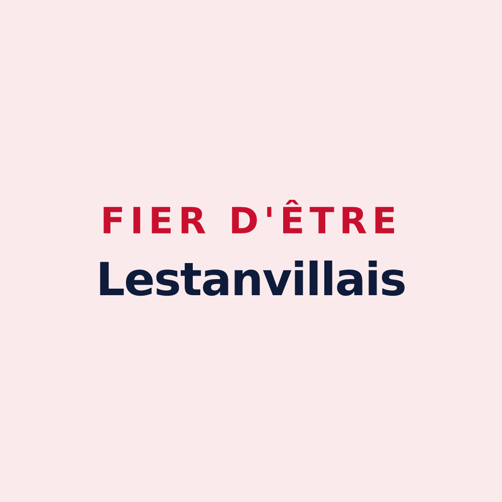 Magnet « Fier d'être Lestanvillais » — design pour Lestanville