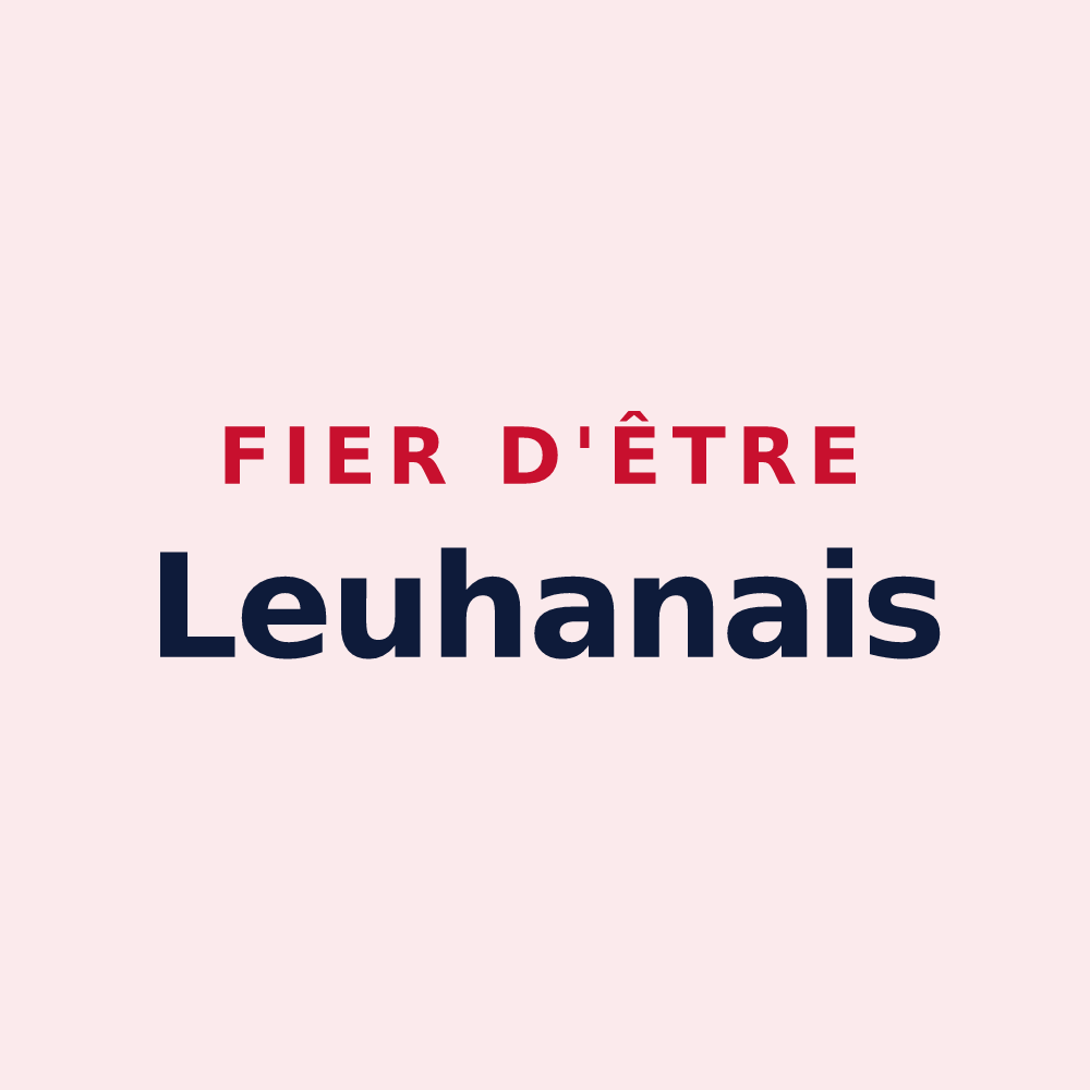 Magnet « Fier d'être Leuhanais » — design pour Leuhan