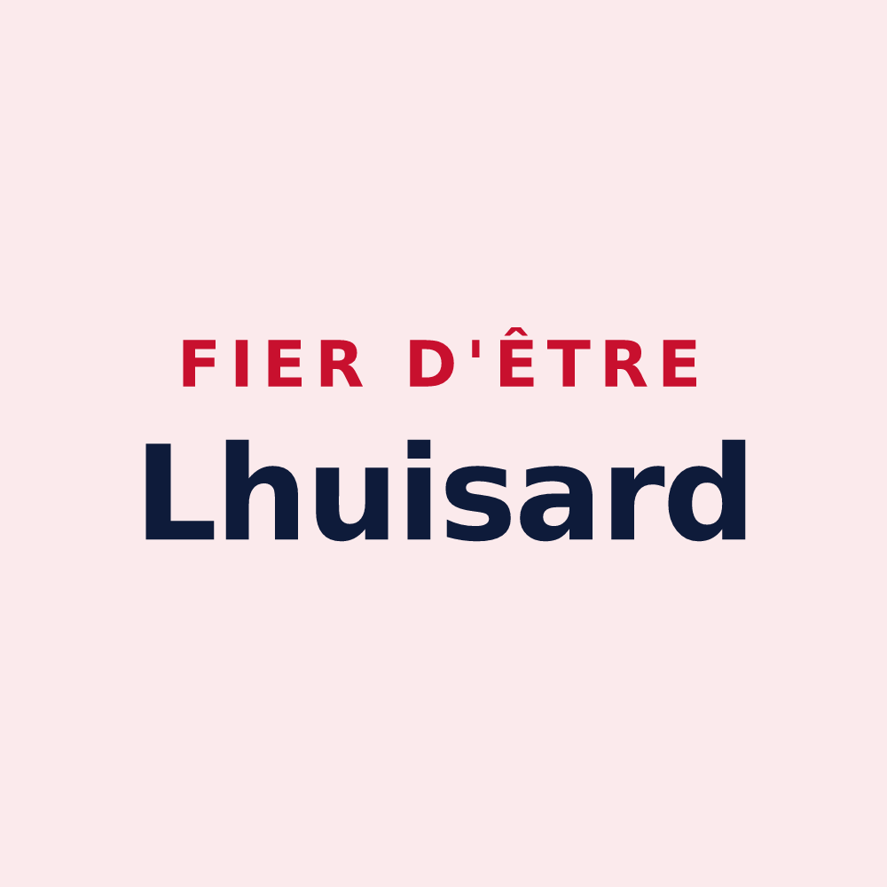 Magnet « Fier d'être Lhuisard » — design pour Lhuis
