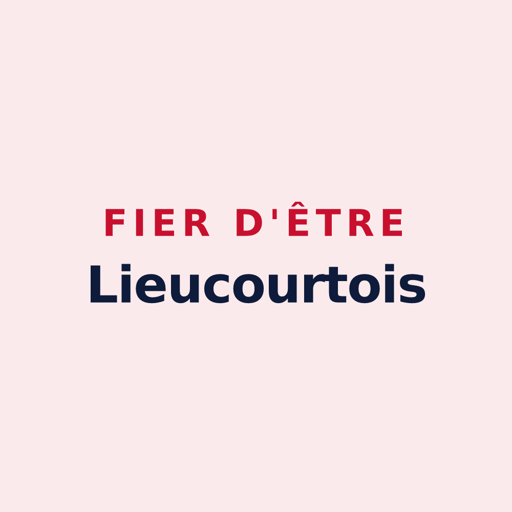 Magnet « Fier d'être Lieucourtois » — design pour Lieucourt