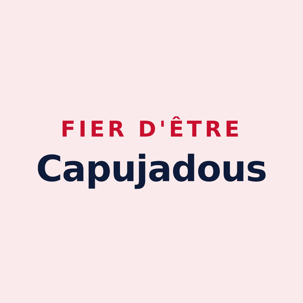 Magnet « Fier d'être Capujadous » — design pour Lieutadès