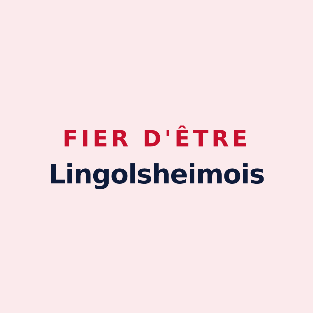 Magnet « Fier d'être Lingolsheimois » — design pour Lingolsheim