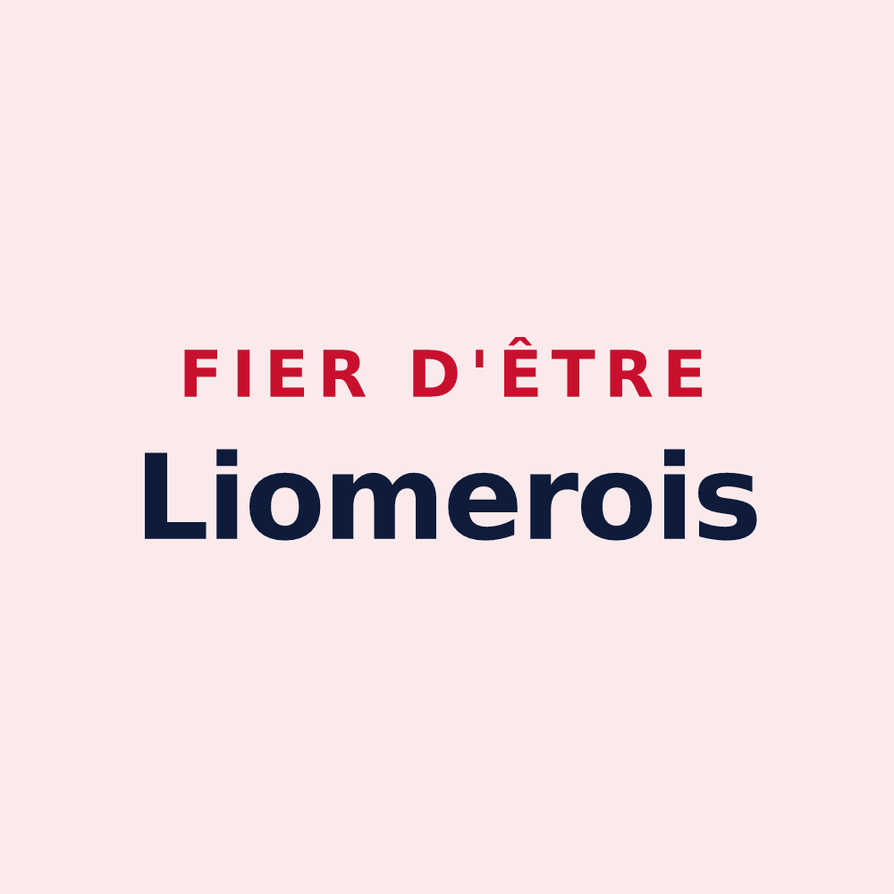 Magnet « Fier d'être Liomerois » — design pour Liomer