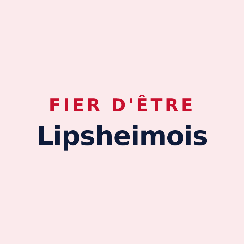 Magnet « Fier d'être Lipsheimois » — design pour Lipsheim
